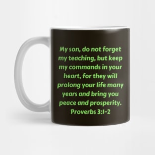 Bible Verse Proverbs 3:1-2 Mug